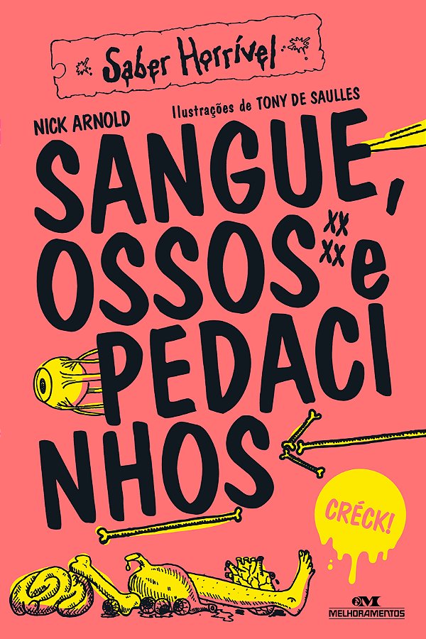 Livro Sangue, ossos e pedacinhos: saber horrível