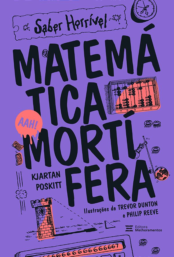 Livro Matemática mortífera: saber horrível