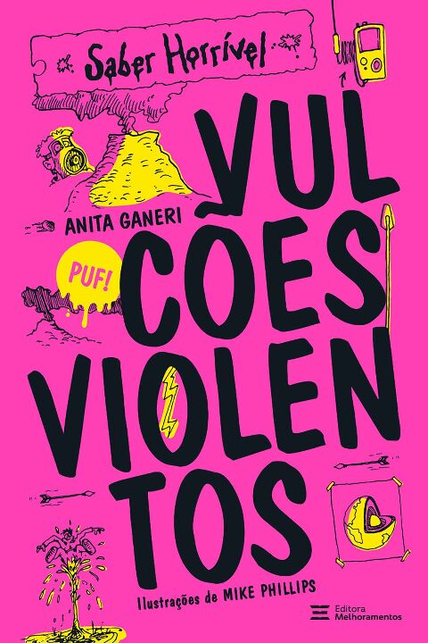Livro Vulcões violentos: saber horrível