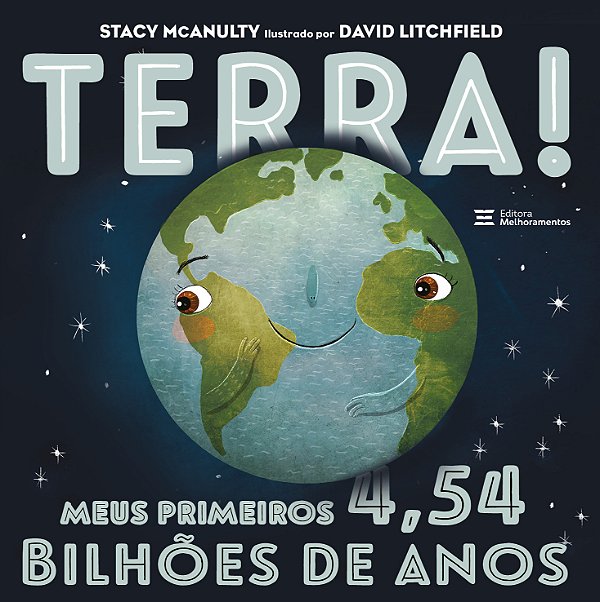 Livro Terra! meus primeiros 4,54 bilhões de anos