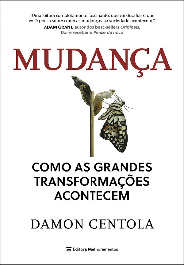 Livro Mudança: como as grandes transformações acontecem