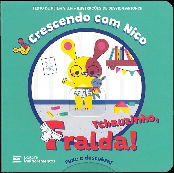 Livro Crescendo Com Nico - Tchauzinho, Fralda!