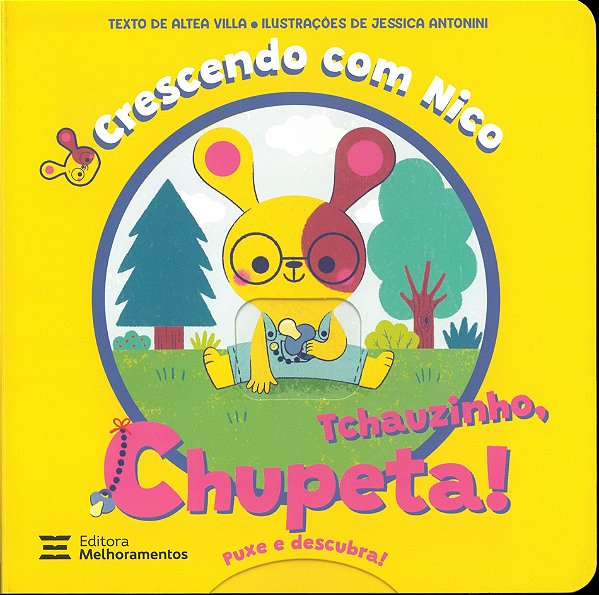 Livro Crescendo Com Nico - Tchauzinho, Chupeta!
