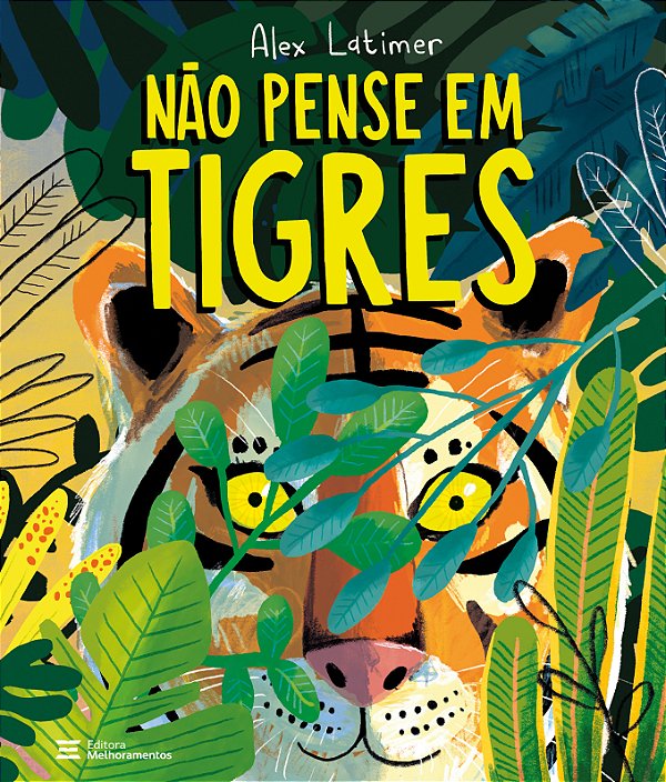 Livro Não pense em tigres