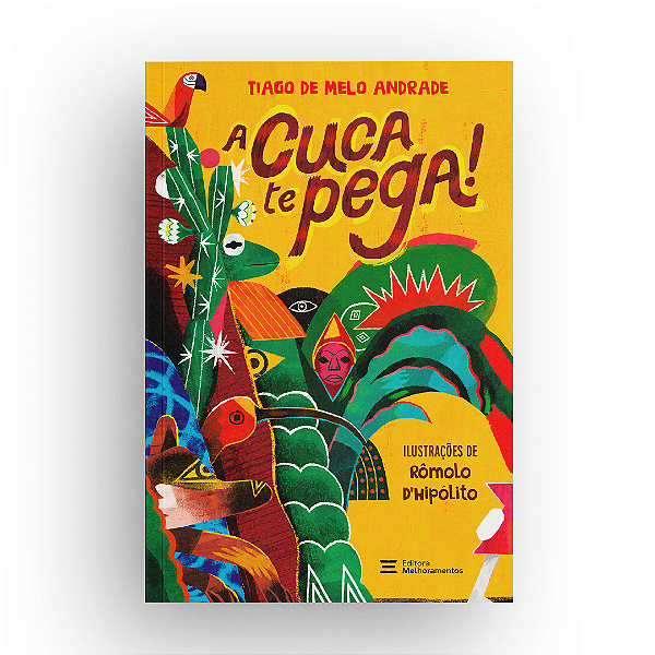 Livro A Cuca te pega! (Volume 1)