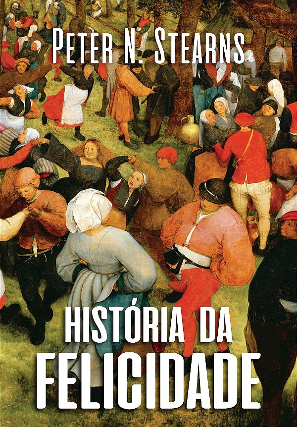 Livro História da felicidade