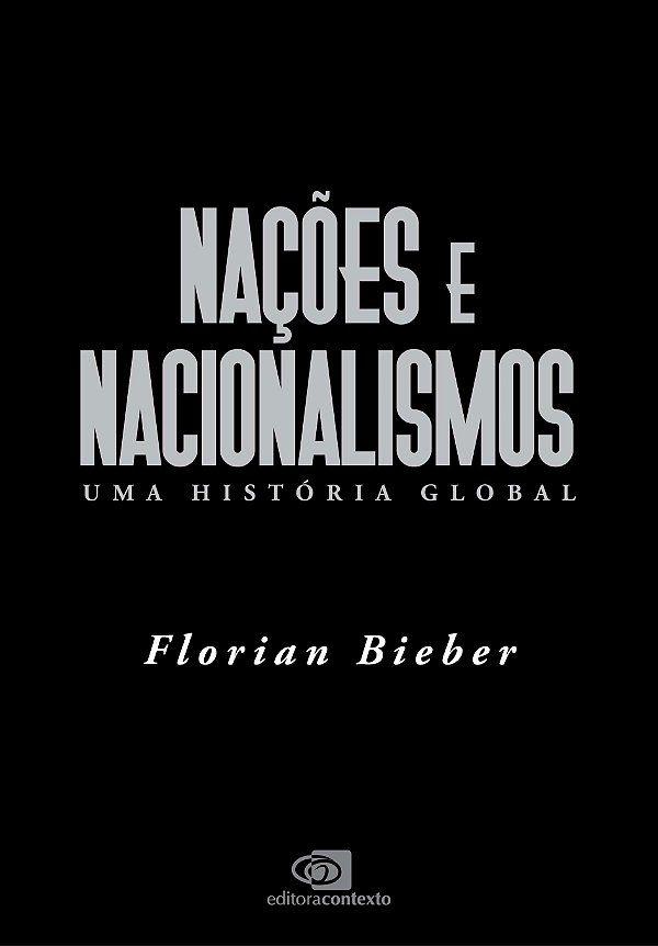 Livro Nações e Nacionalismos: uma história global do sent...