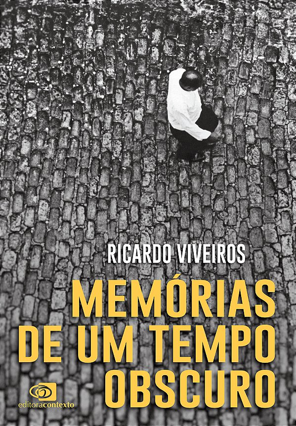 Livro Memórias de um tempo obscuro