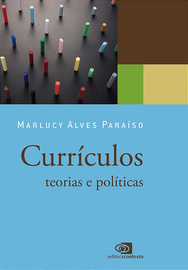Livro Currículos - Teorias E Políticas