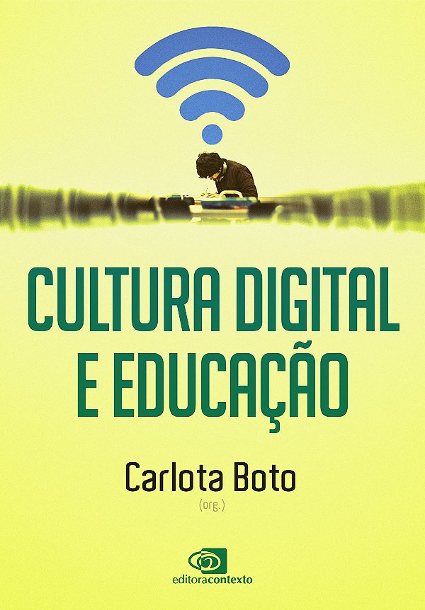 Livro Cultura Digital E Educação