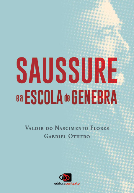 Livro Saussure e a Escola de Genebra