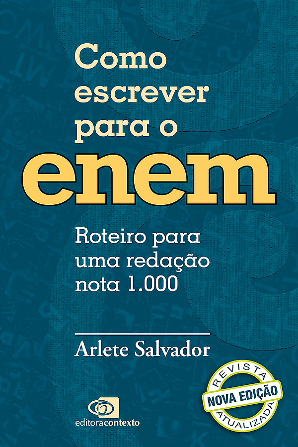Livro Como Escrever Para O Enem - Roteiro Para Uma Redaçã...