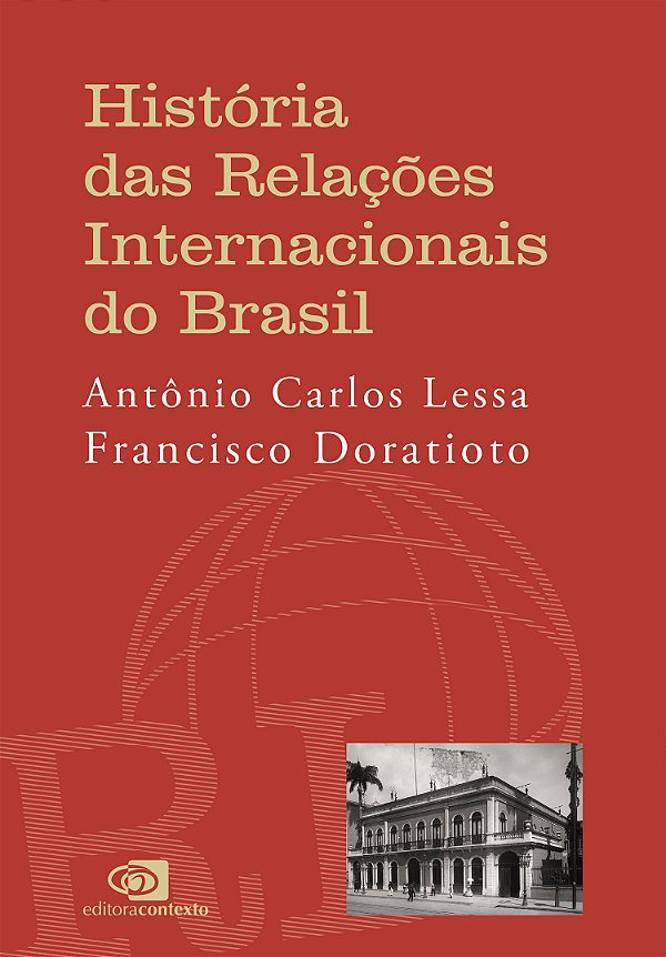 Livro História Das Relações Internacionais Do Brasil