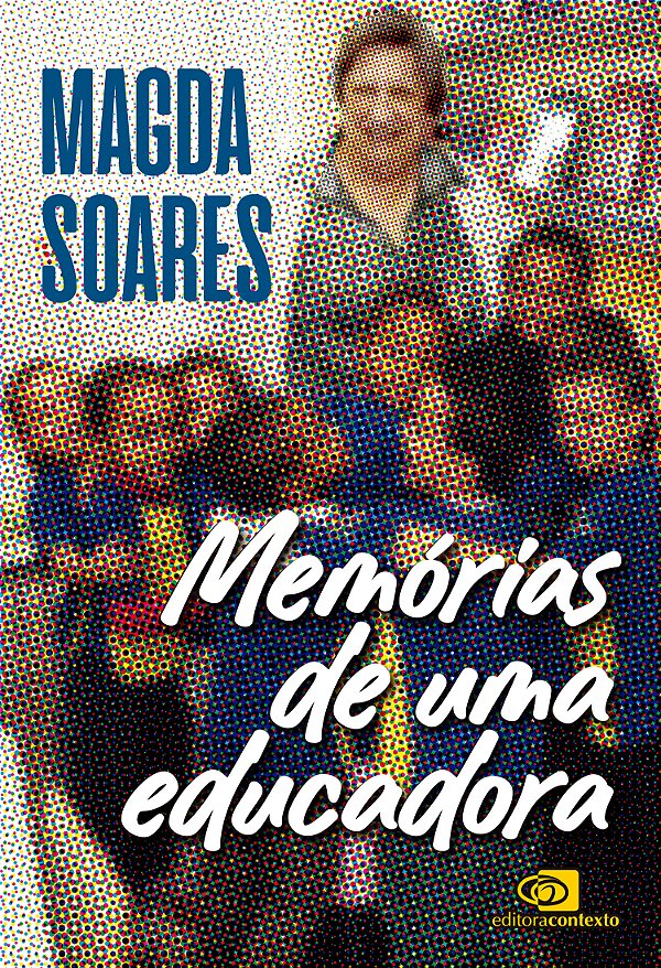Livro Memórias De Uma Educadora