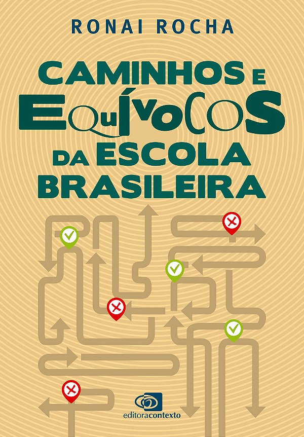 Livro Caminhos E Extravios Da Escola Brasileira