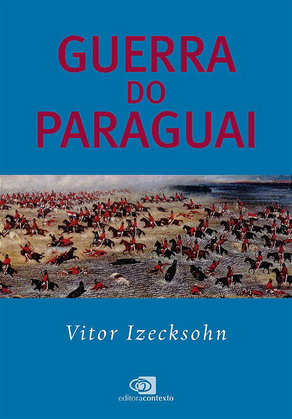 Livro Guerra Do Paraguai