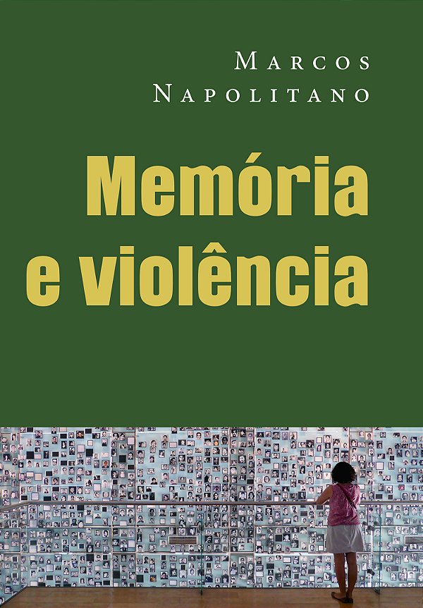 Livro Memoria E Violencia