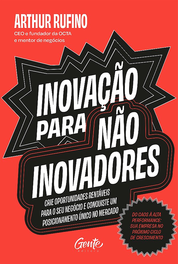 Livro Inovação para não inovadores: Crie oportunidades re...