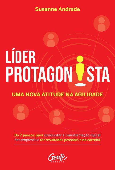 Livro Líder protagonista: uma nova atitude na agilidade: ...
