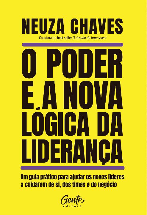 Livro O poder e a nova lógica da liderança: Um guia práti...