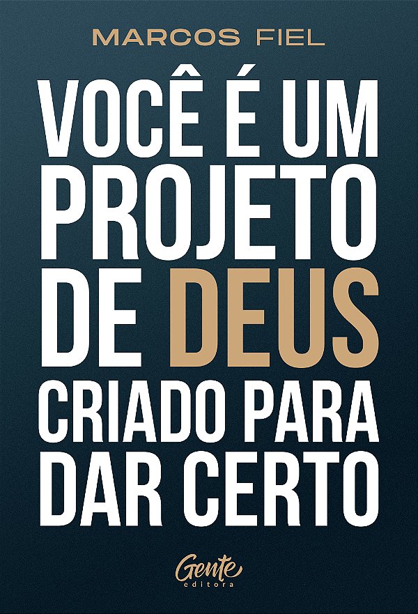 Livro Você É Um Projeto De Deus Criado Para Dar Certo