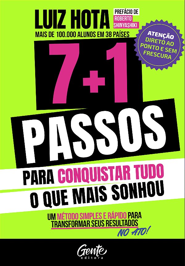 Livro 7 + 1 Passos Para Conquistar Tudo O Que Mais Sonhou