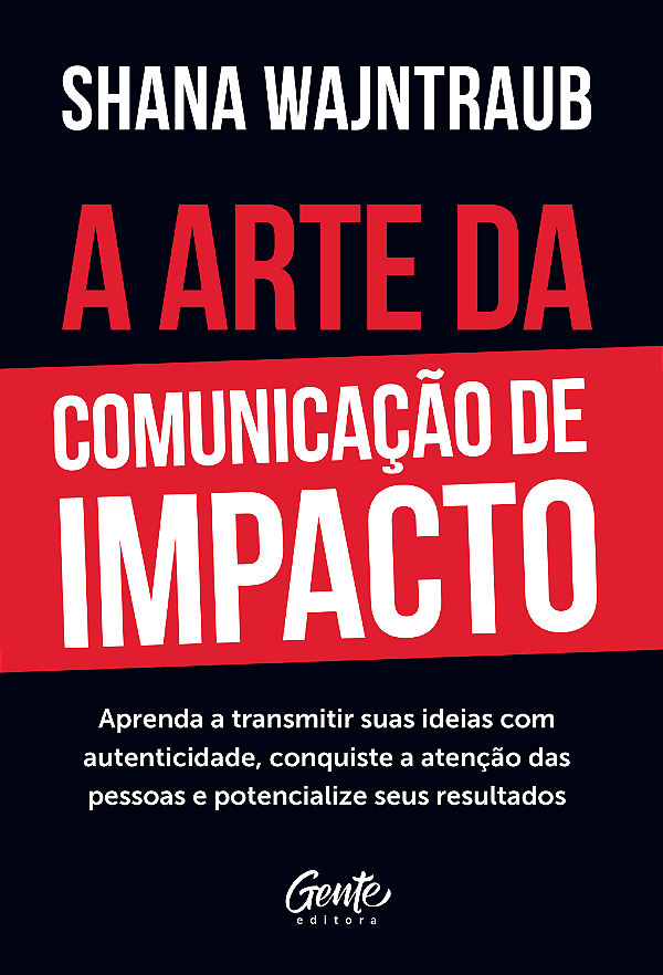Livro A Arte Da Comunicação De Impacto