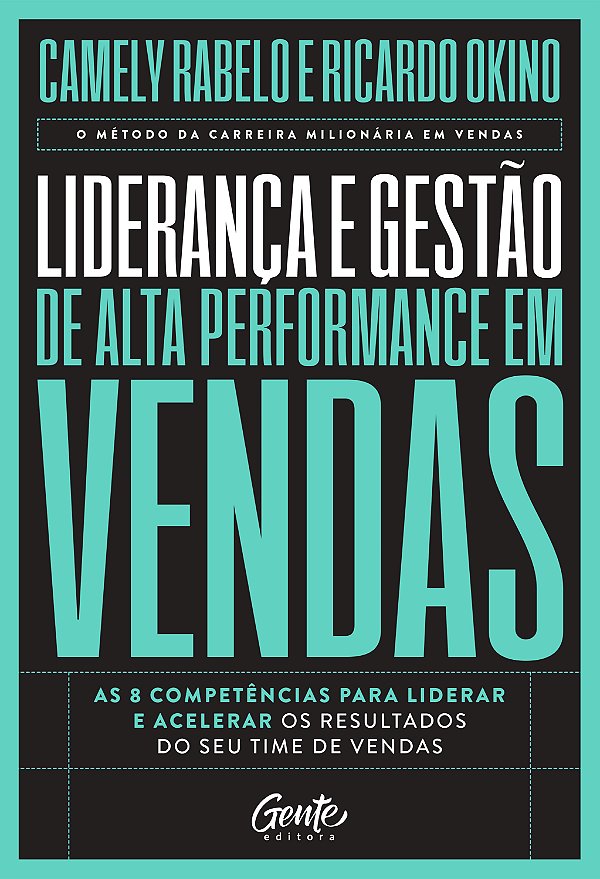 Livro Liderança E Gestão De Alta Perfomance Em Vendas