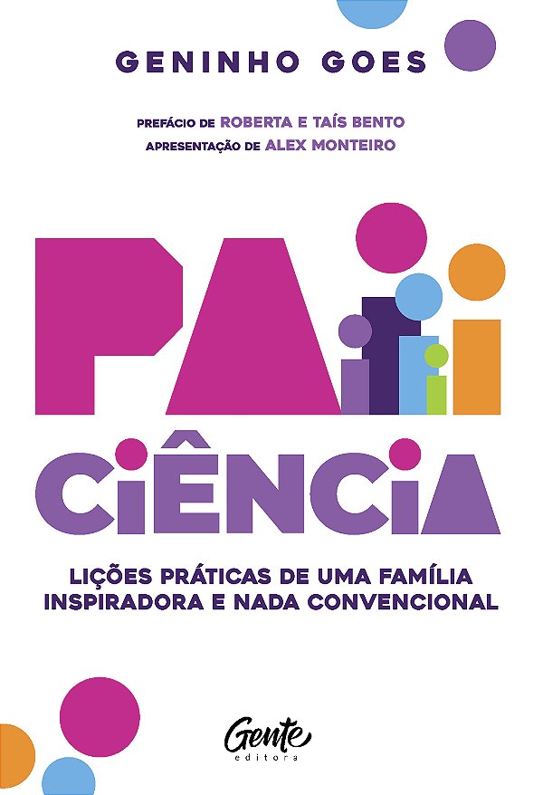 Livro Paiciência - Lições Práticas De Uma Família Inspira...