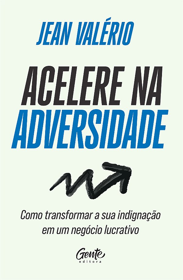 Livro Acelere Na Adversidade