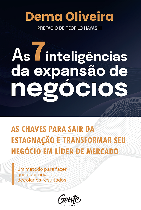 Livro As 7 Inteligências Da Expansão De Negócios