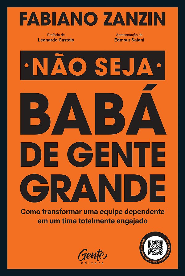 Livro Não Seja Babá De Gente Grande