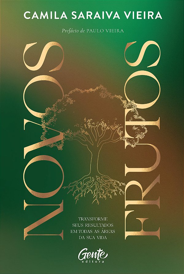 Livro Novos Frutos:Transforme Seus Resultados Em Todas As...