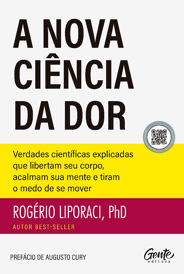 Livro A nova ciência da dor: verdades científicas explicadas qu...