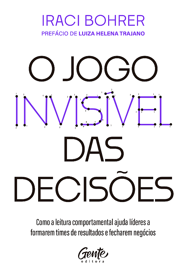 Livro O jogo invisível das decisões: como a leitura comportamen...