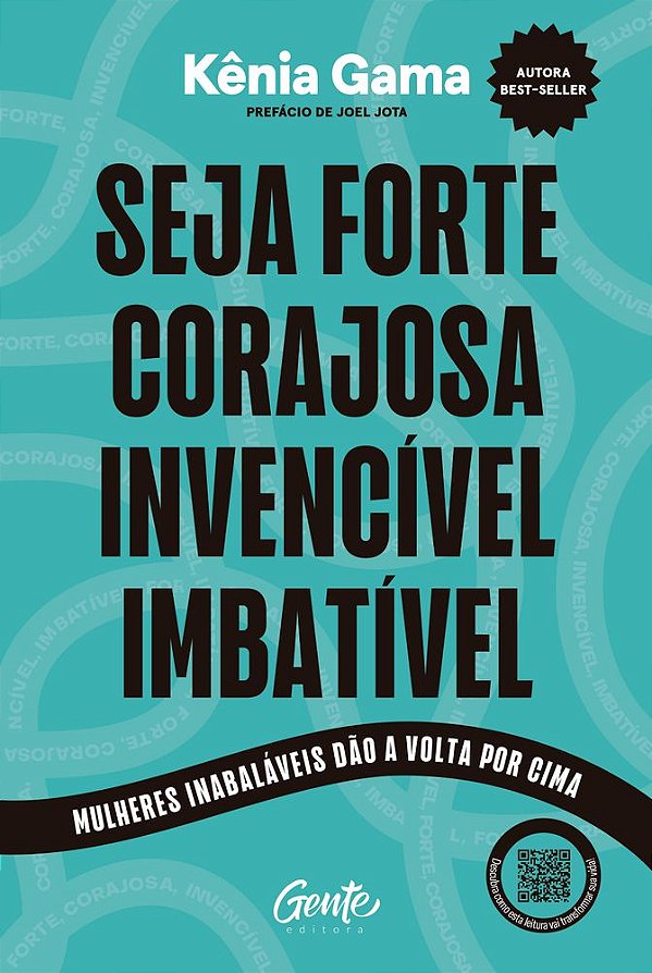 Livro Seja forte, corajosa, invencível, imbatível: mulheres ina...