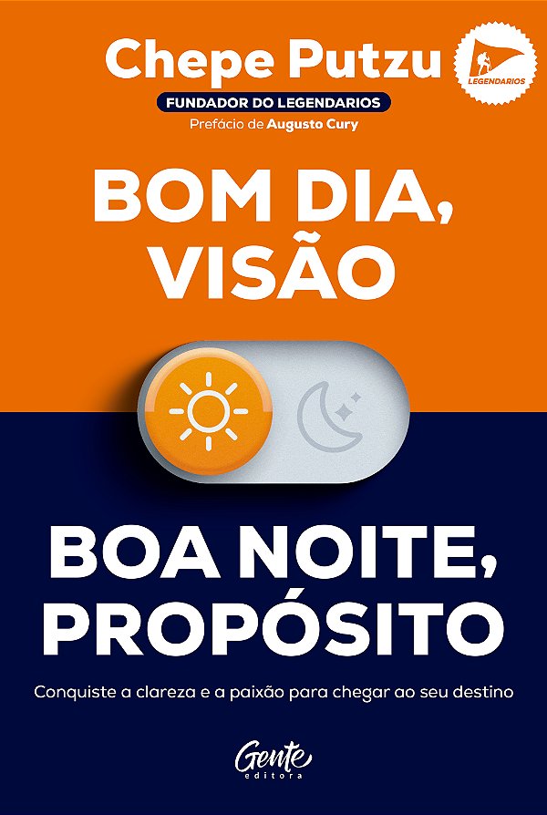 Livro Bom dia, visão. Boa noite, propósito: conquiste a clareza...