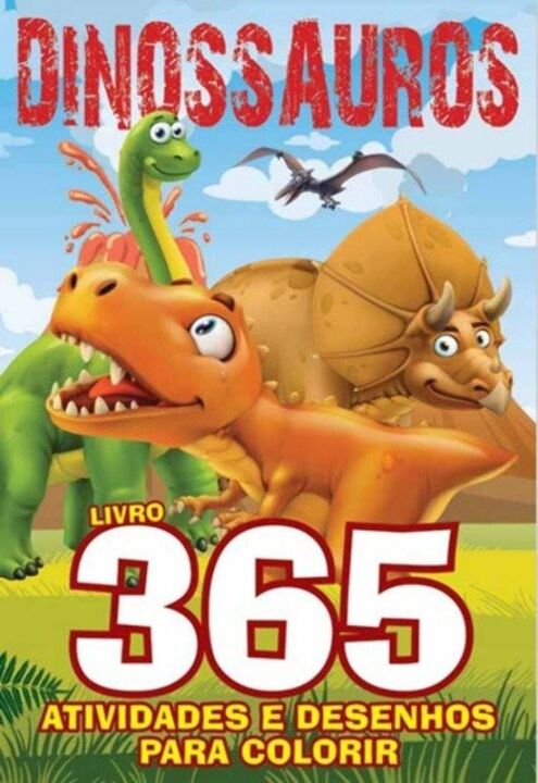 Livro Dinossauros - Livro 365 atividades e desenhos para ...