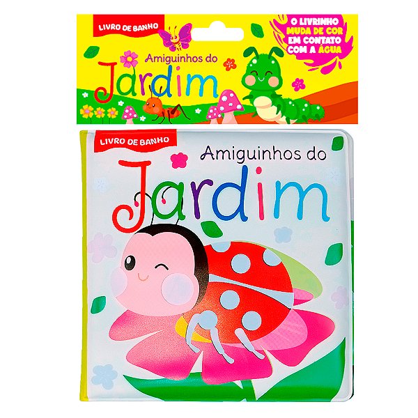 Livro Amiguinhos do Jardim - Livro de Banho