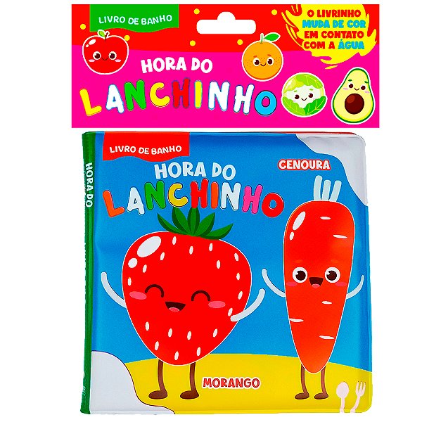 Livro Hora do Lanchinho Livro de Banho