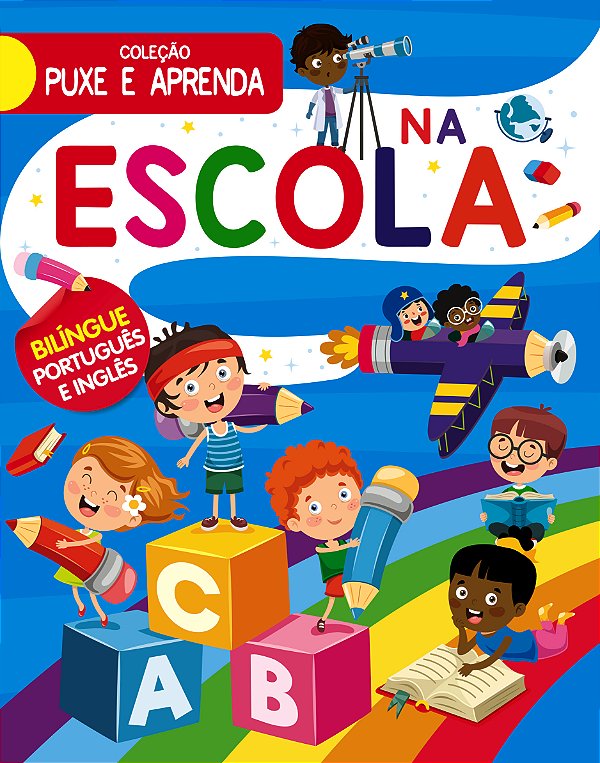 Livro Coleção Puxe e Aprenda - Na Escola