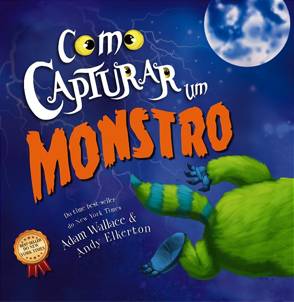 Livro Como Capturar Um Monstro