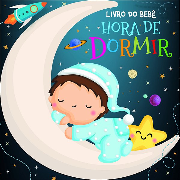 Livro Livro do Bebê - Hora de Dormir
