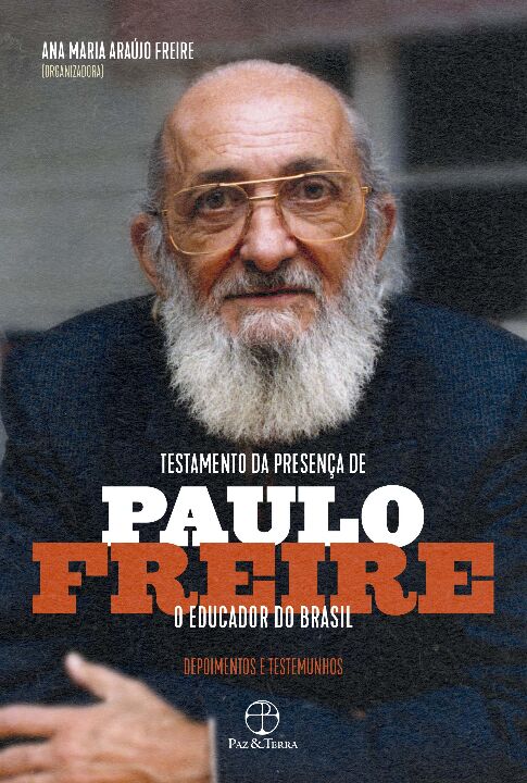 Livro Testamento da presença de Paulo Freire, o educador ...