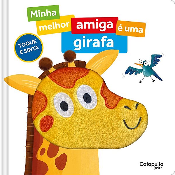 Livro Minha Melhor Amiga É Uma Girafa