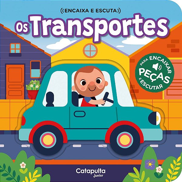 Livro Encaixa e escuta - Os transportes