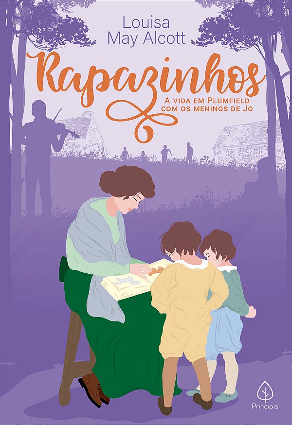 Livro Rapazinhos: a vida em Plumfield com os meninos de J...
