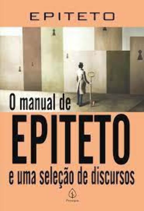 Livro O manual de Epiteto e uma seleção de discursos
