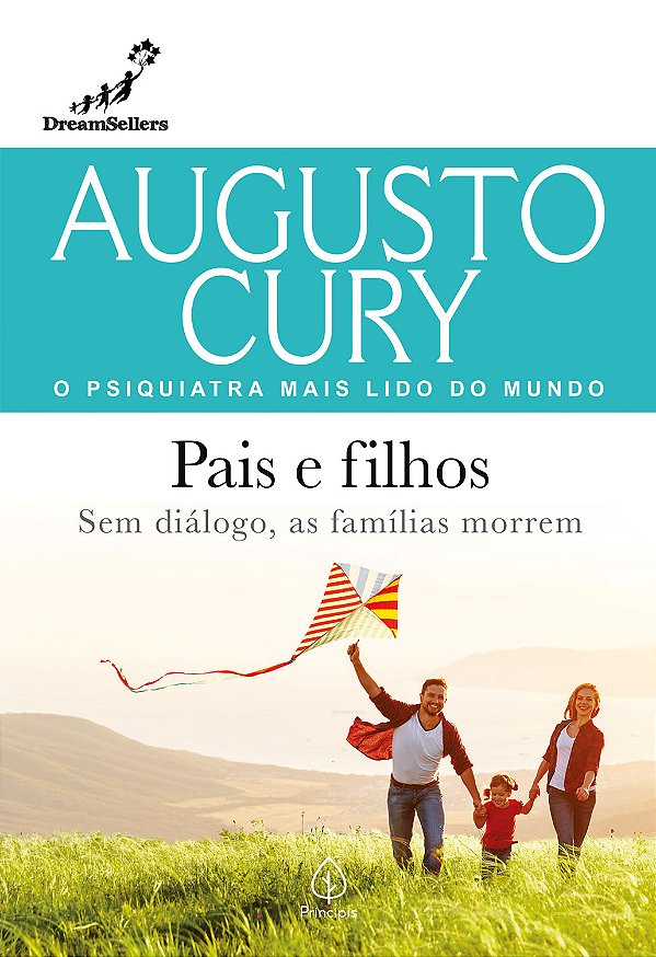 Livro Pais e filhos: Sem diálogo, as famílias morrem