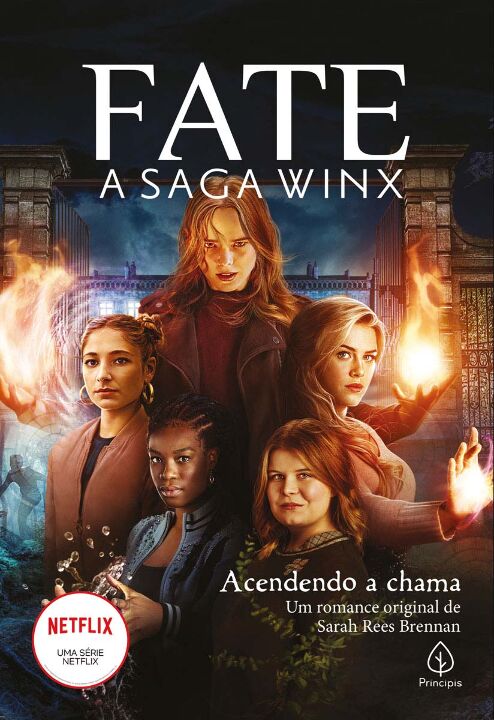 Livro Fate: a saga Winx - Acendendo a chama: acendendo a ...